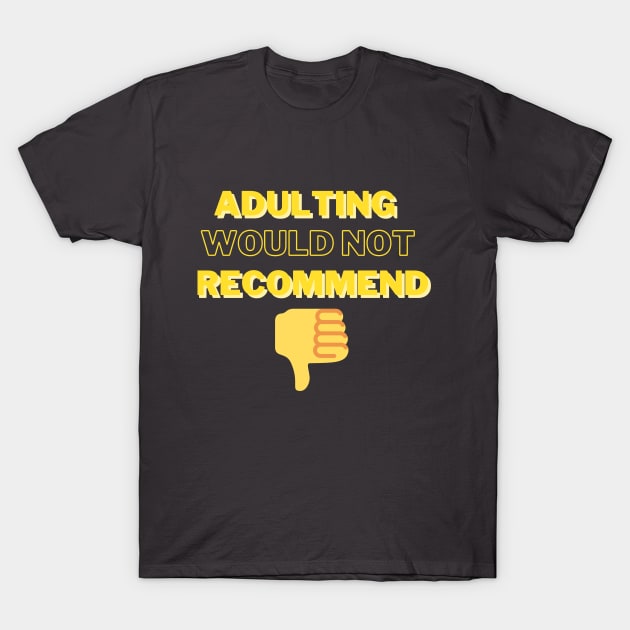 Adulting thumbs down T-Shirt by Meiyorrr